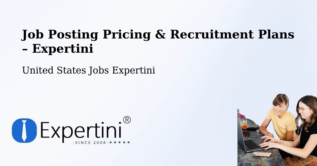 Job Posting Pricing & Recruitment Plans – Elmore - Elmore, United States Jobs Expertini